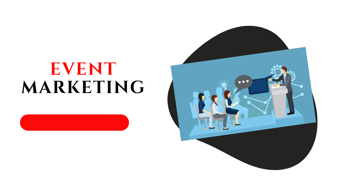 Event Marketing: