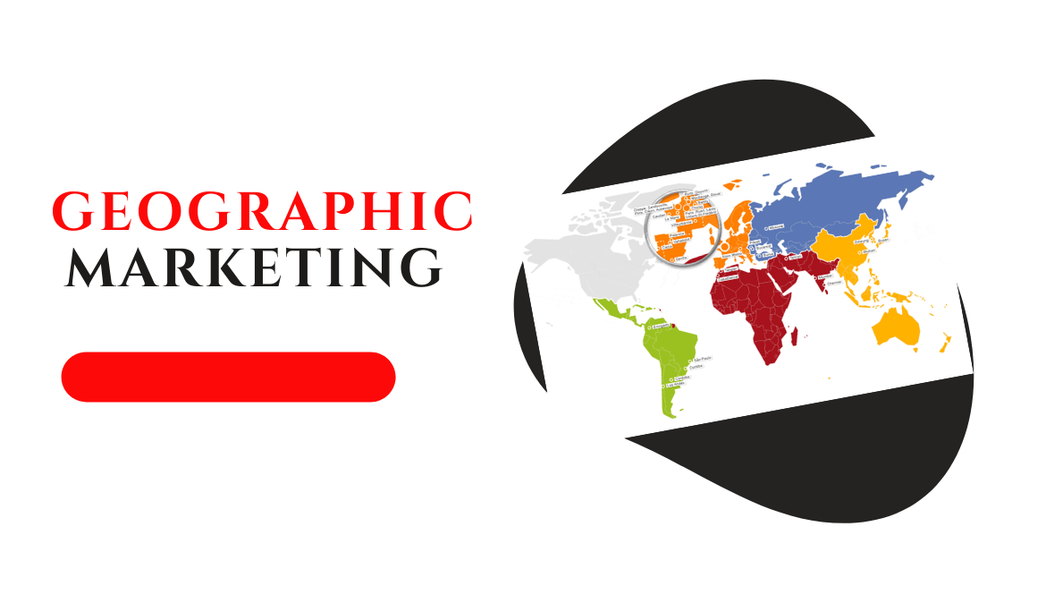  What Is Geographic Marketing How Your Business Gets Benefited 365 Days